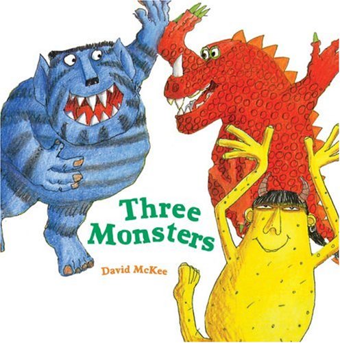 Three Monsters by David McKee