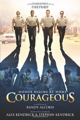 Courageous: A Novel