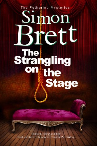 The Strangling on the Stage (A Fethering Mystery) by Simon Brett