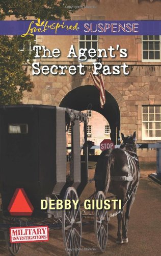 The Agent's Secret Past by Debby Giusti