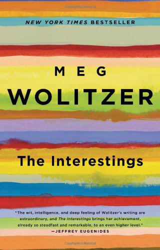 The Interestings: A Novel by Meg Wolitzer