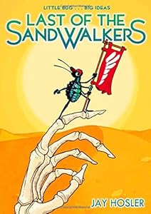 Last of the Sandwalkers