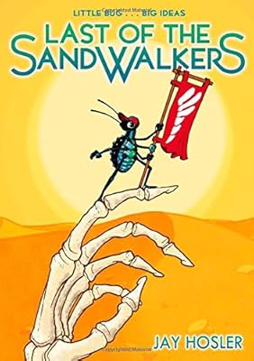 Last of the Sandwalkers
