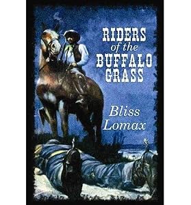 Riders of the Buffalo Grass