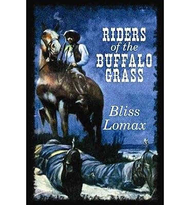 Riders of the Buffalo Grass