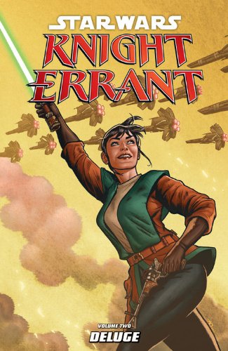 Star Wars: Knight Errant Volume 2 - Deluge by John Jackson Miller