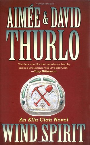 Wind Spirit: An Ella Clah Novel by Aimee Thurlo