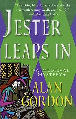 Jester Leaps In: A Fool's Guild Medieval Mystery (Fools' Guild Mysteries Book 2)