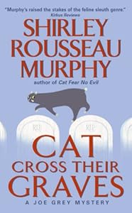 Cat cross their graves a Joe Grey mystery