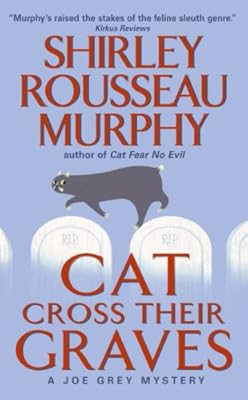 Cat cross their graves a Joe Grey mystery