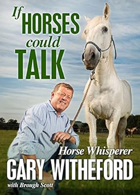 If Horses Could Talk
