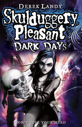 Dark Days by Derek Landy