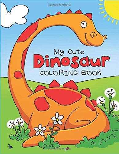 My Cute Dinosaur Coloring Book by Masill Watck