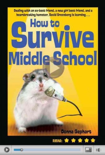 How to Survive Middle School by Donna Gephart