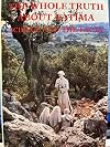 The Whole Truth About Fatima: Science and the Facts