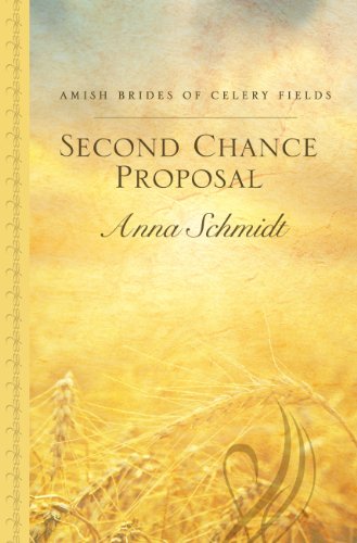 Second Chance Proposal by Anna Schmidt