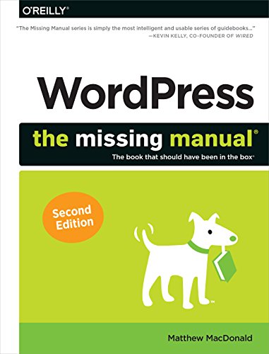 WordPress: The Missing Manual by Matthew MacDonald