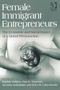 Female Immigrant Entrepreneurs
