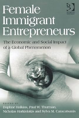 Female Immigrant Entrepreneurs