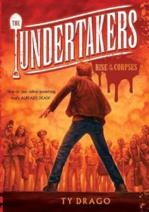 Undertakers: The Rise of the Corpses