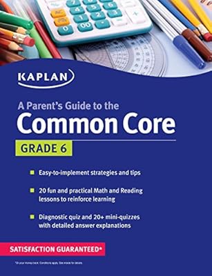 Parent's Guide to the Common Core: 6th Grade