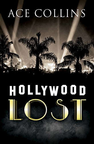 Hollywood Lost by Ace Collins