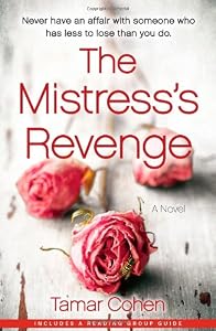 The Mistress's Revenge: A Novel