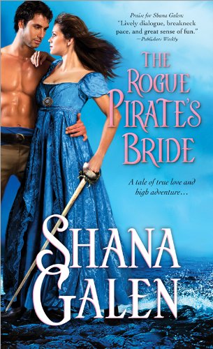 The Rogue Pirate's Bride by Shana Galen
