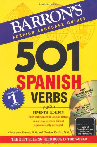 501 Spanish Verbs with CD-ROM and Audio CD by Christopher Kendris