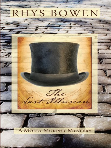 The Last Illusion by Rhys Bowen