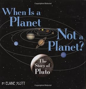 When Is a Planet Not a Planet?: The Story of Pluto