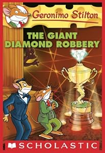 Geronimo Stilton #44: The Giant Diamond Robbery
