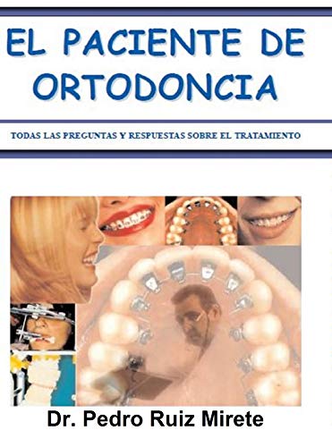 Algopix Similar Product 18 - El Paciente de Ortodoncia Spanish