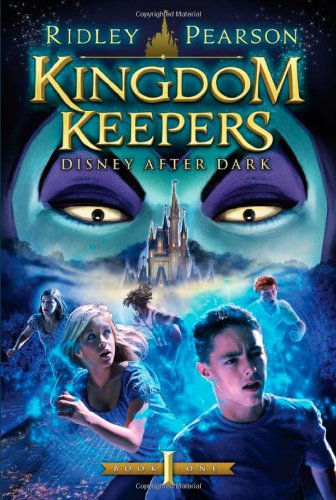 Kingdom Keepers: Disney After Dark by Ridley Pearson