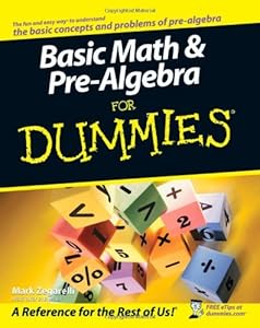 Basic Math and Pre-Algebra For Dummies
