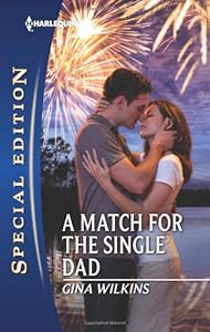 A Match for the Single Dad (Harlequin Special Edition)