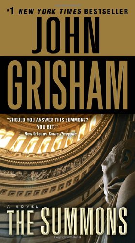 The Summons: A Novel by John Grisham
