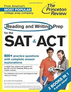 Reading and Writing Prep for the SAT & ACT: 2 Books in 1 (College Test Preparation)
