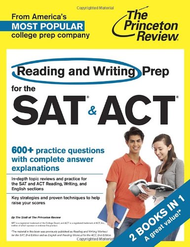 Reading and Writing Prep for the SAT & ACT: 2 Books in 1 (College Test Preparation) by Princeton Review