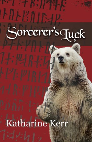 Sorcerer's Luck by Katharine Kerr