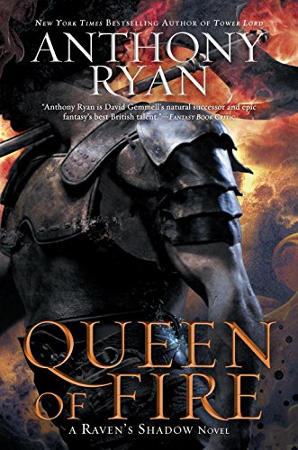 Queen of Fire by Anthony Ryan
