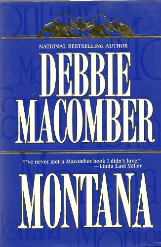 Montana by Debbie Macomber