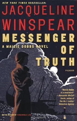 Messenger of Truth: A Maisie Dobbs Novel