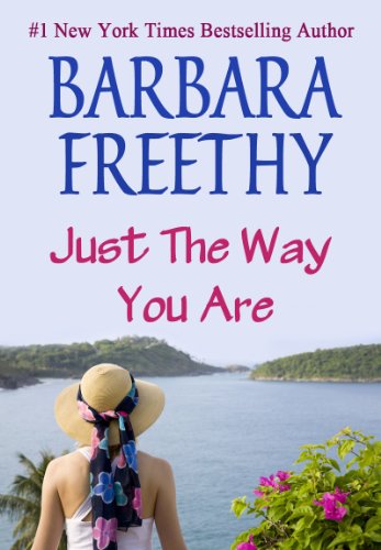 Just The Way You Are by Barbara Freethy