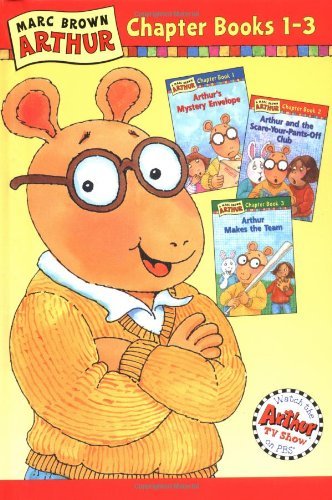Arthur Chapter Books, Nos. 1-3 by Marc Brown