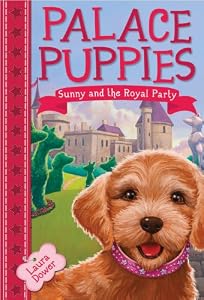 Sunny and the Royal Party (Palace Puppies)