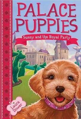 Sunny and the Royal Party (Palace Puppies)