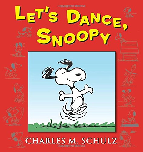 Let's Dance, Snoopy by Charles M Schulz