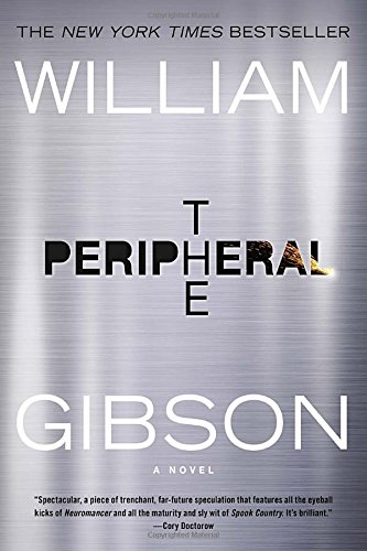 The peripheral by William Gibson