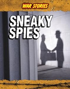 Sneaky Spies